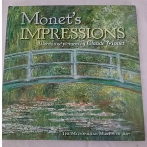 Monet's Impressions Hardcover Book by Monet, Claude
